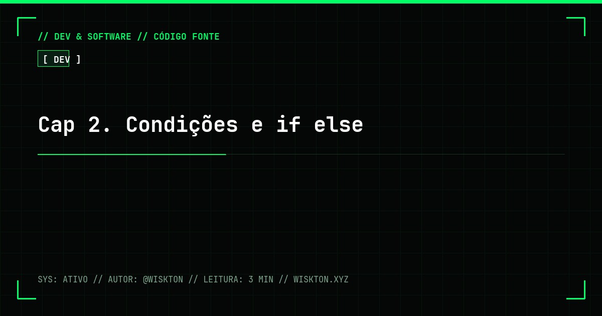 Cap 2. Condições e if else
