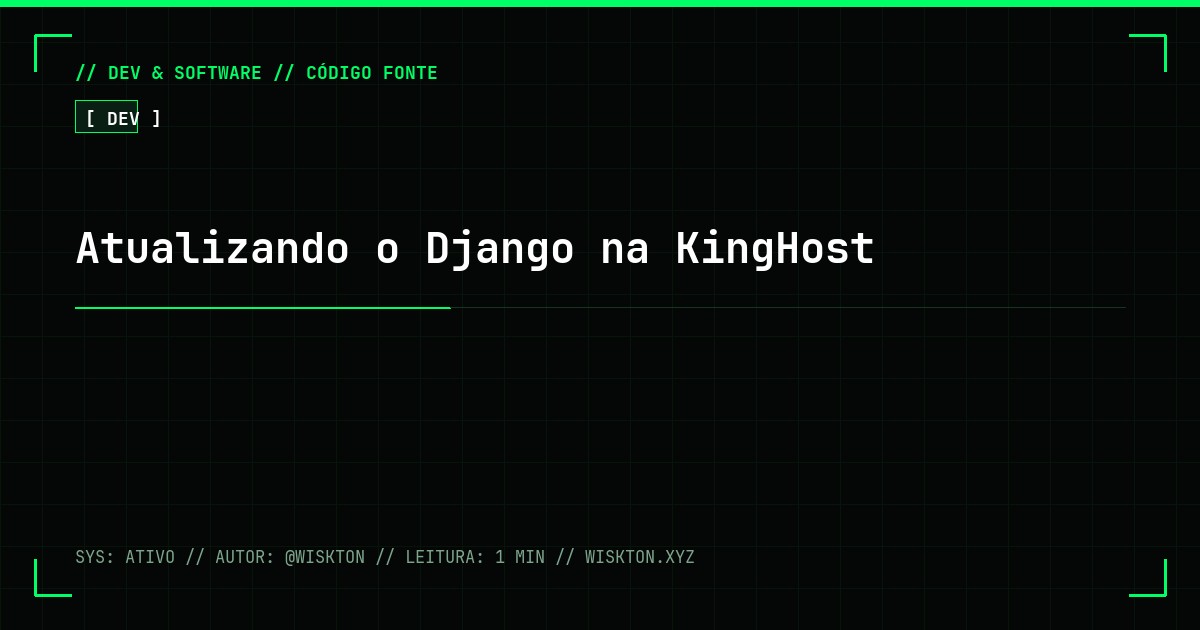 Atualizando o Django na KingHost