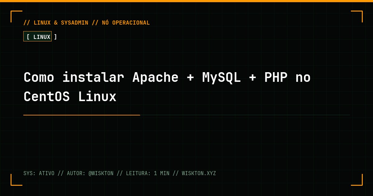 Como instalar Apache + MySQL + PHP no CentOS Linux