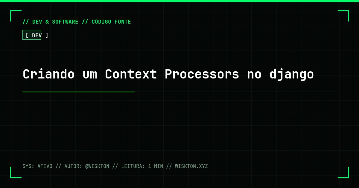 Criando um Context Processors no django
