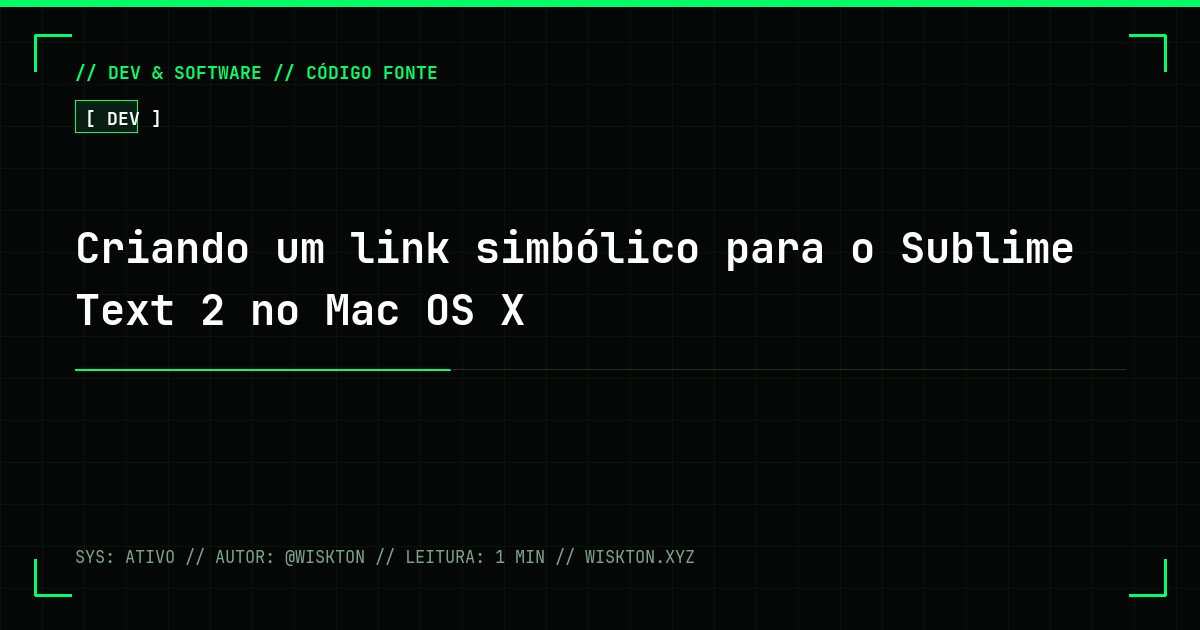 Criando um link simbólico para o Sublime Text 2 no Mac OS X