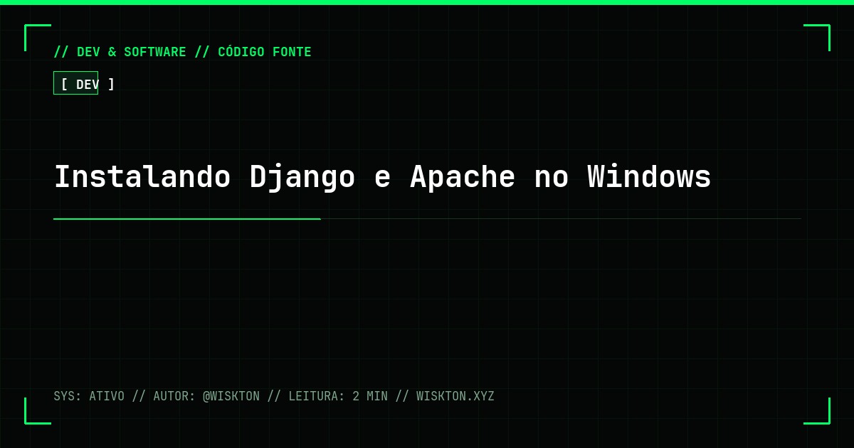 Instalando Django e Apache no Windows